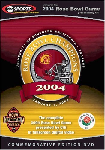 2004 Rose Bowl: USC vs. Michigan