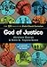 God of Justice: The IJM Institute Global Church Curriculum
