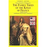 The Family Trees of the Kings of France