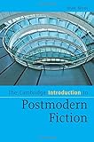 The Cambridge introduction to postmodern fiction