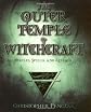 The Outer Temple Of Witchcraft