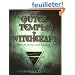 The Outer Temple of Witchcraft: Circles, Spells, and Rituals