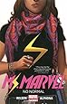 Ms. Marvel Volume 1: No Normal (Ms. Marvel Graphic Novels)