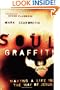Soul Graffiti: Making a Life in the Way of Jesus (Living Way: Emergent Visions)