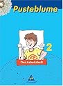Pusteblume Sachunterricht - Ausgabe 2004-2006: Pusteblume Sachunterricht - Ausgabe 2007 Pusteblume. Das Sachbuch 2. Arbeitsheft. Nord: 2. Schuljahr. Ausgabe 2007