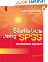 Statistics Using SPSS: An Integrative Approach