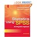 Statistics Using SPSS: An Integrative Approach