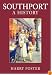 Southport: A Pictorial History