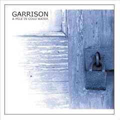 A Mile in Cold Water by Garrison