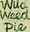 Wild Weed Pie