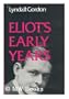 Eliot's Early Years