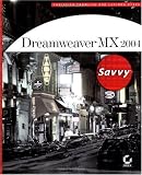 Dreamweaver MX 2004 Savvy