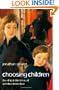 Choosing Children: Genes, Disability, and Design (Uehiro Series in Practical Ethics)