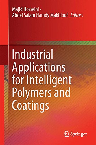 Industrial Applications for Intelligent Polymers and Coatings