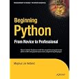 Beginning Python: From Novice to Professional