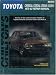 Toyota: Cressida/Corona/Crown/MkII 1970-82 (Chilton's Total Car Care Repair Manual)