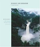 Ecology and Behavior (Biology: The Unity and Diversity of Life)