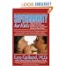 Superimmunity for Kids: What to Feed Your Children to Keep Them Healthy Now, and Prevent Disease in Their Future