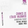 Chants De L'Eglise Milanaise