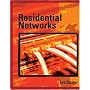 Residential Networks
