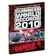 Guinness World Records Gamers Edition 2010 (Guinness World Records Gamer's Edition) by BradyGames