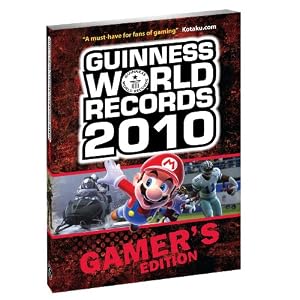 Guinness World Records Gamers Edition 2010 (Guinness World Records Gamer's Edition)
