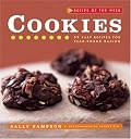 Recipe of the Week: Cookies: 52 Easy Recipes for Year-round Baking (Recipe of the Week)