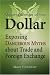 Books : Making Sense of the Dollar: Exposing Dangerous Myths about Trade and Foreign Exchange (Bloomberg)