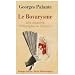 Le Bovarysme : Une moderne philosophie de l'illusion suivi de Pathologie du Bovarysme