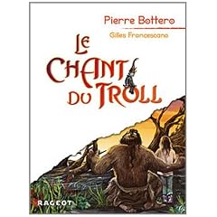 Le chant du troll
