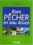 Bien p�cher en eau douce
