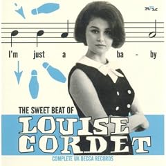 The Sweet Beat Of Louise Cordet ~ Complete Uk Decca Recordings