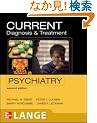 CURRENT Diagnosis & Treatment Psychiatry, Second Edition (LANGE CURRENT Series)
