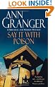 Say it with Poison (A Mitchell & Markby Mystery)