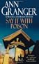 Say It With Poison (Mitchell and Markby Village Whodunnits)