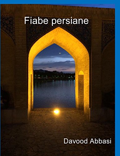Fiabe persiane (Italian Edition)