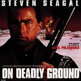 On Deadly Ground (Original Score)