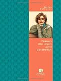 Produkt-Bild: Kleine Reihe: Frauen, die lesen, sind gef&auml;hrlich