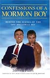 Confessions of a Mormon Boy: Behind the Scenes of the Off-broadway Hit
