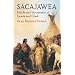 Sacajawea: Guide and Interpreter of Lewis and Clark (Native American)