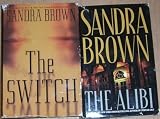 Lot 2 Hardback Sandra Brown Book Club ( the Switch & the Alibi )