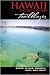 Hawaii The Big Island Trailblazer: Where to hike, snorkel, surf, bike, drive by Jerry Sprout