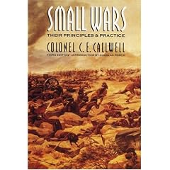 Small Wars: Their Principles and Practice