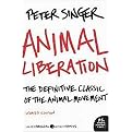Animal Liberation (The Definitive Classic of the Animal Rights Movement) (P.S.) (Reissue) (Paperback)