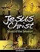 Books : Jesus Christ: Source of Our Salvation