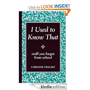 I Used to Know That - Caroline Taggart