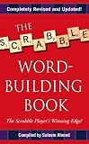 The Scrabble Word-Building Book: Updated Edition
