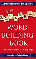 The Scrabble Word-Building Book: Updated Edition