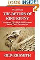 The Return of King Kenny - Liverpool FC's 2010-2011 Season from a Fan's Perspective (Unauthorised)