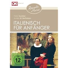 Italienisch f�r Anf�nger (Romantic Movies)